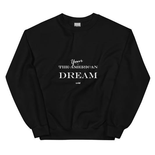 Dream Sweatshirt