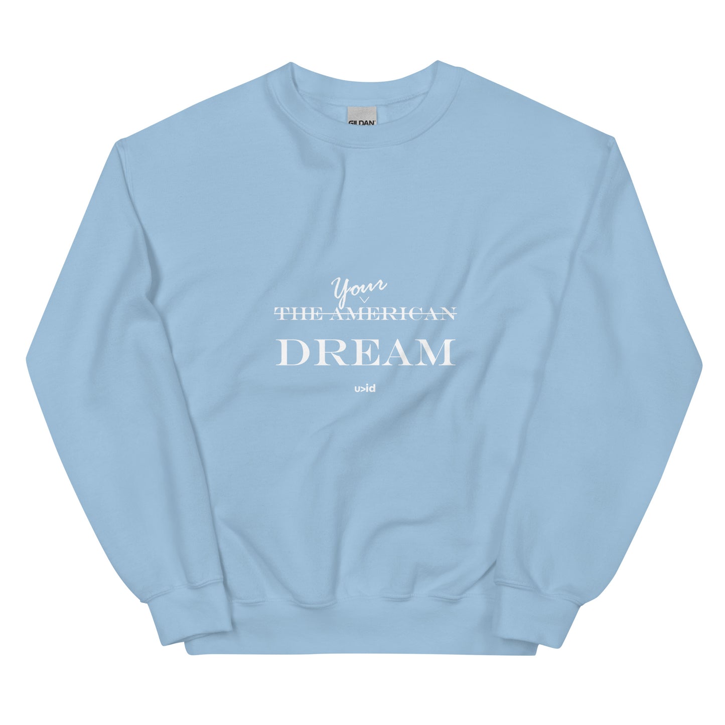 Dream Sweatshirt