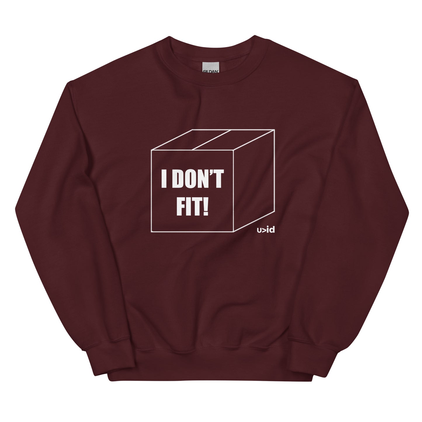 Don't Fit Sweatshirt