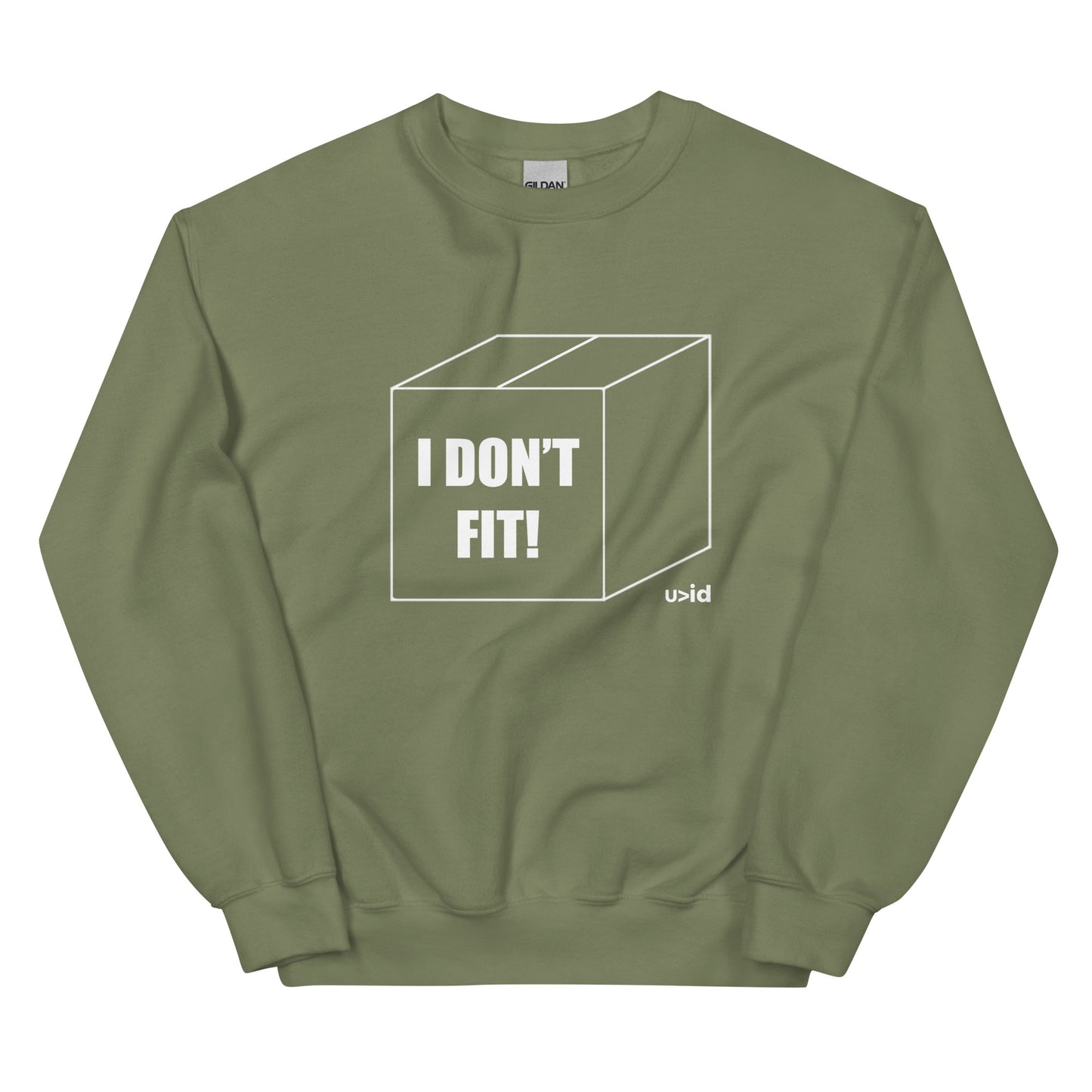 Don't Fit Sweatshirt